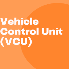 Vehicle Control Unit (VCU)
